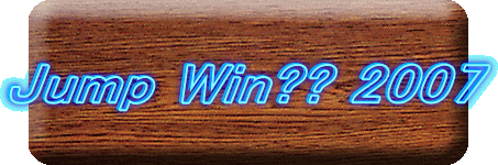 Jump Win?? 2007