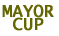 MAYOR CUP